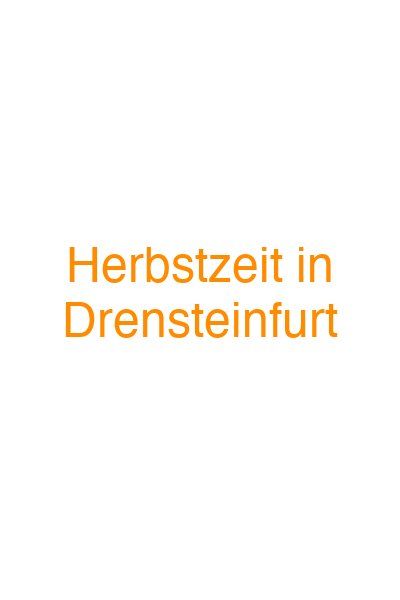Herbstzeit in Drensteinfurt