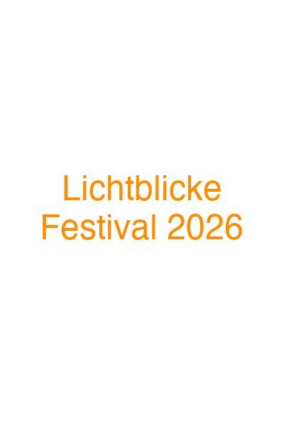 Lichtblicke Festival 2026